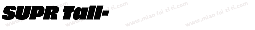 SUPR Tall字体转换